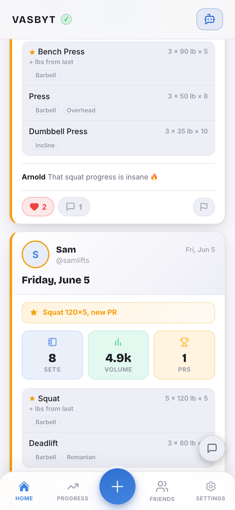 Workout cards in the feed: Bench Press, Overhead Press, and Incline Dumbbell Press with weights and reps, a comment from Arnold reading that squat progress is insane, a card with two likes and one comment, and Sam's Thursday session with 8 sets and 4.9k volume above Like and Comment buttons.